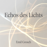 Echos des Lichts