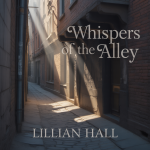 Whispers of the Alley