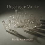 Ungesagte Worte
