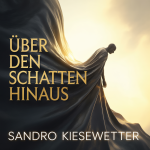 Über den Schatten hinaus