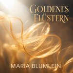 Goldenes Flüstern