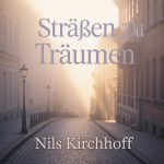 Straßen zu Träumen