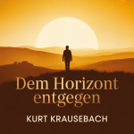 Dem Horizont entgegen