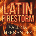 Latin Firestorm