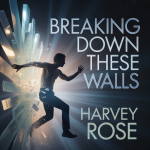 Breaking Down These Walls