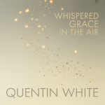 Whispered Grace in the Air