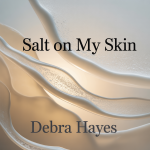Salt on My Skin