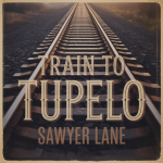 Train to Tupelo
