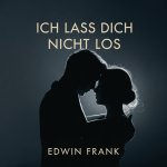 Ich lass dich nicht los