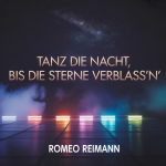Tanz die Nacht, bis die Sterne verblass’n
