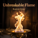 Unbreakable Flame