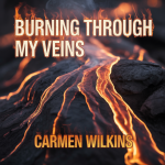 Burning Through My Veins