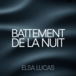 Battement de la Nuit