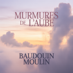 Murmures de l'Aube