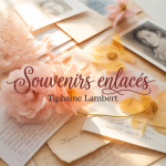 Souvenirs Enlacés