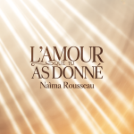 L'Amour que tu as donné