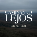 Caminando Lejos