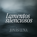 Lamentos Silenciosos