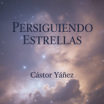 Persiguiendo Estrellas