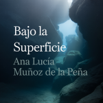 Bajo la Superficie