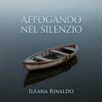 Affogando nel Silenzio
