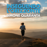 Inseguendo l’Orizzonte