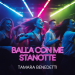Balla Con Me Stanotte