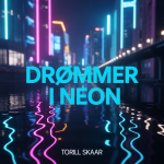Drømmer i Neon