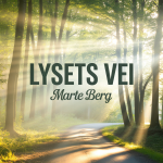 Lysets Vei