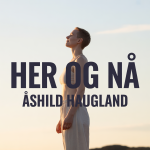 Her og Nå