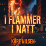 I Flammer i Natt