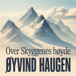 Over Skyggenes Høyde