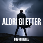 Aldri Gi Etter