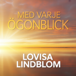 Med Varje Ögonblick