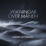 Viskningar Över Månen