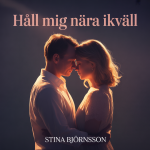Håll Mig Nära Ikväll