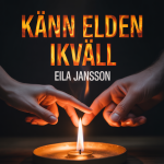 Känn Elden Ikväll