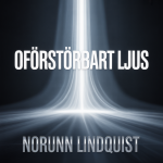 Oförstörbart Ljus