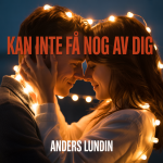 Kan Inte Få Nog Av Dig