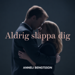 Aldrig Släppa Dig