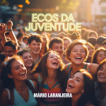 Ecos da Juventude