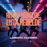 Ritmo Rebelde, Luta Rebelde