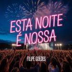 Esta Noite é Nossa
