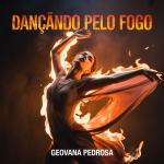 Dançando Pelo Fogo