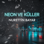 Neon ve Küller