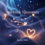 Aya Dilek Tutuyorum