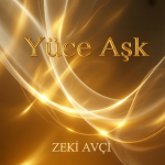 Yüce Aşk