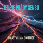 Dzikie Prądy Sensu