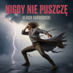 Nigdy Nie Puszczę