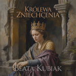 Królowa Zniechęcenia